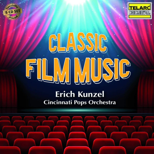 KUNZEL, ERIC / CINCINNATI POPS ORCHESTRA - CLASSIC FILM MUSIC -5CD-KUNZEL, ERIC - CINCINNATI POPS ORCHESTRA - CLASSIC FILM MUSIC -5CD-.jpg